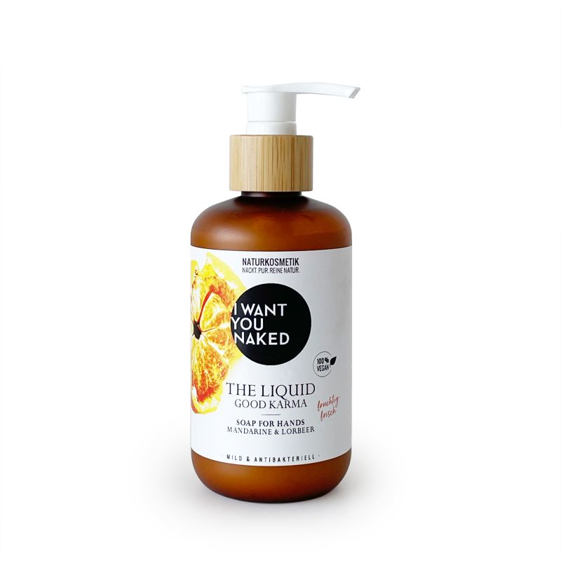I want you naked THE LIQUID Good Karma con Mandarina & Laurel